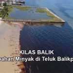 Ceceran Tumpahan Minyak di Teluk Balikpapan