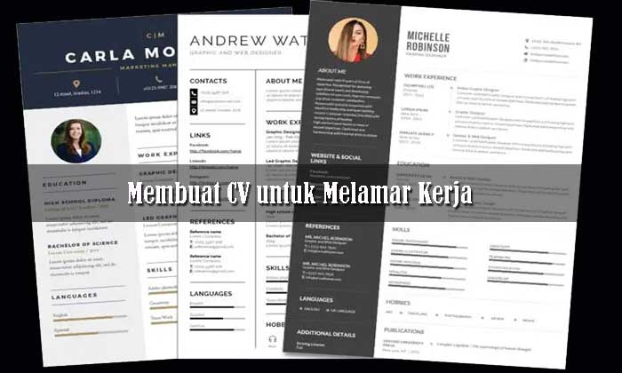 Membuat CV Menarik untuk Melamar Kerja
