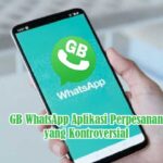 GB WhatsApp Aplikasi Perpesanan yang Kontroversial