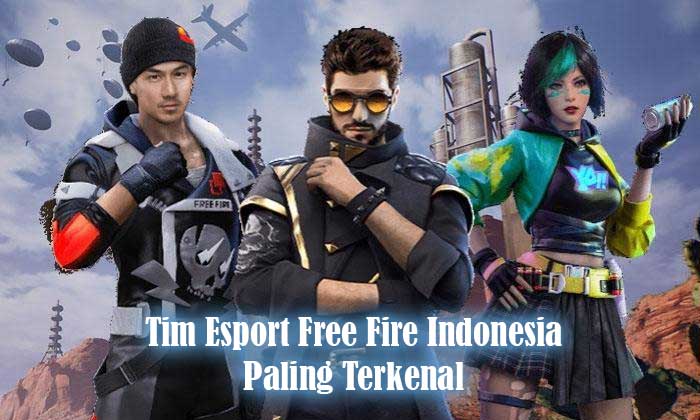 Tim Esport Free Fire Indonesia Paling Terkenal dan Memiliki Nama FF Keren Prima