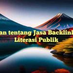 Catatan tentang Jasa Backlink oleh Literasi Publik