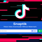 Snaptik TikTok Downloader, Solusi Mengunduh Video TikTok Tanpa Watermark!